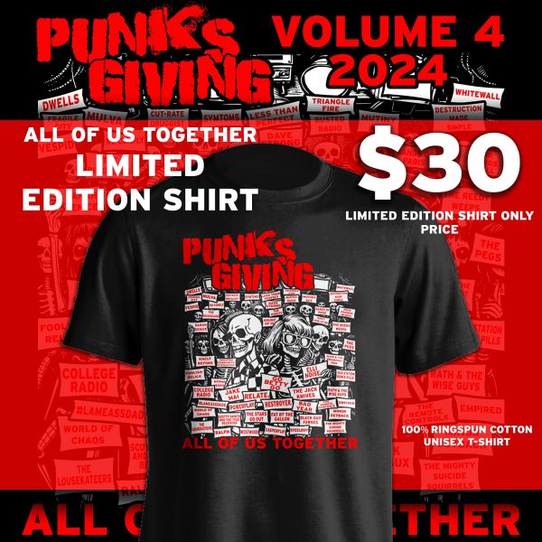 Punks Giving Volume 4 Limited Edition T-Shirt