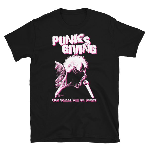 Punks Giving - Our Voices Will Be Heard Unisex T-Shirt - Image 2