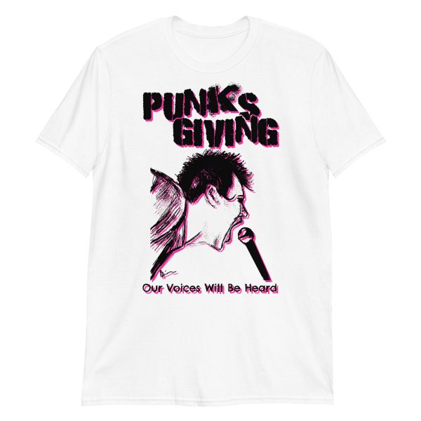 Punks Giving - Our Voices Will Be Heard Unisex T-Shirt - Image 3